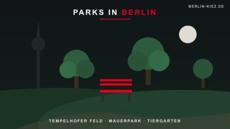 Parks in Berlin: Die schönsten grünen Oasen der Stadt