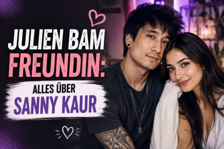 julien bam freundin